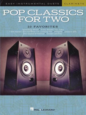 cover image of Pop Classics For Two, Easy Duets, Clarinet (Songbook)